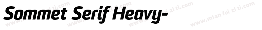 Sommet Serif Heavy字体转换